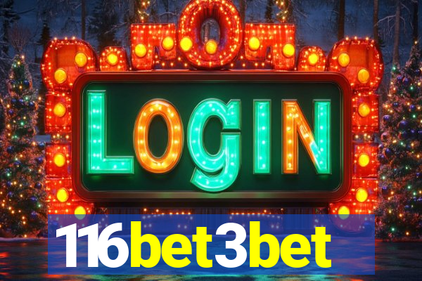 116bet3bet