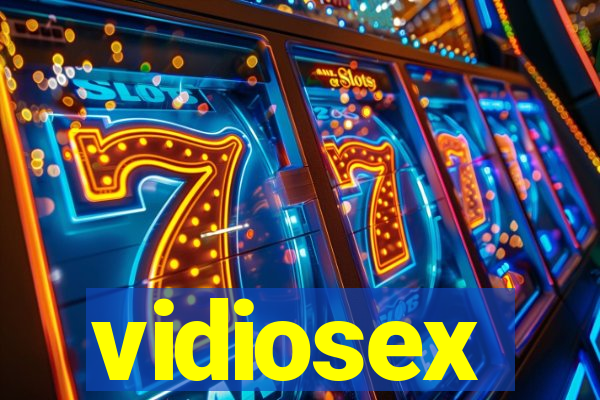vidiosex