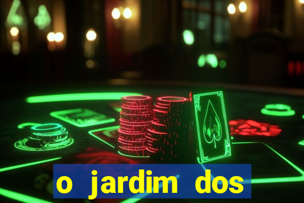o jardim dos esquecidos a origem