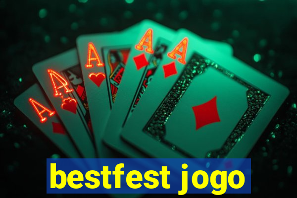 bestfest jogo