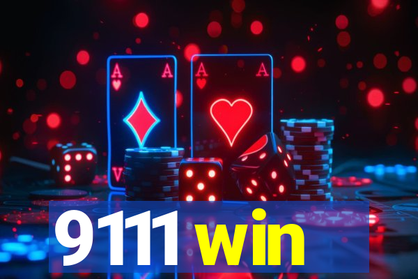 9111 win