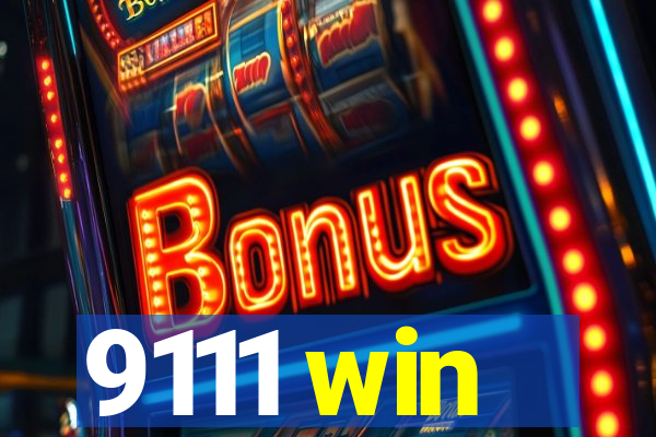 9111 win
