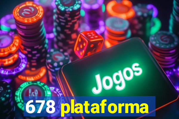 678 plataforma