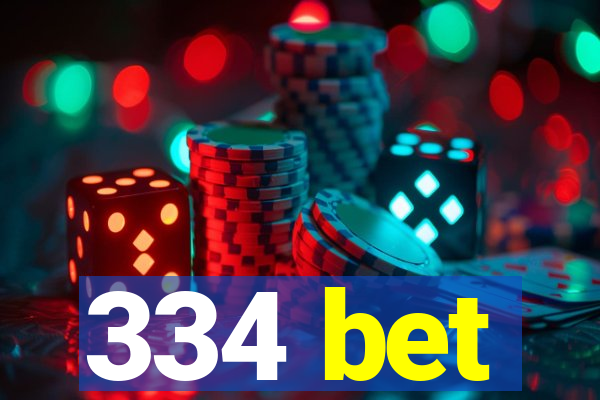 334 bet