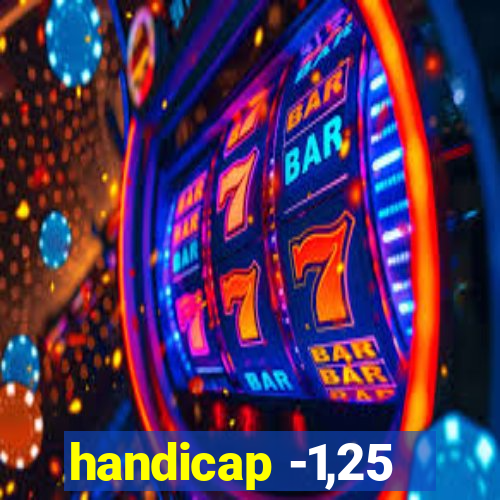 handicap -1,25