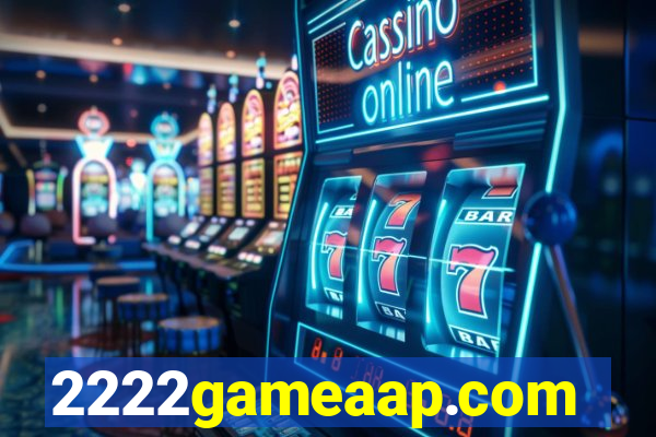 2222gameaap.com