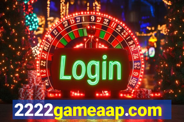 2222gameaap.com
