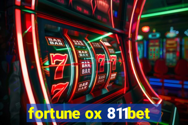 fortune ox 811bet