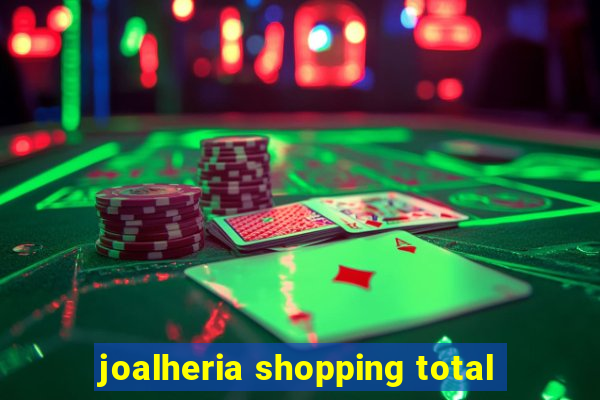 joalheria shopping total
