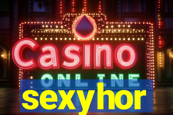 sexyhor