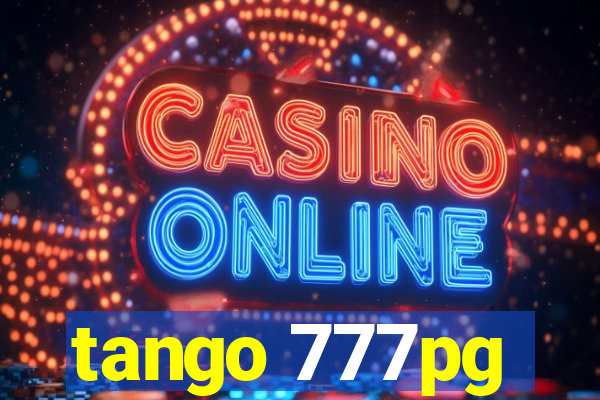 tango 777pg