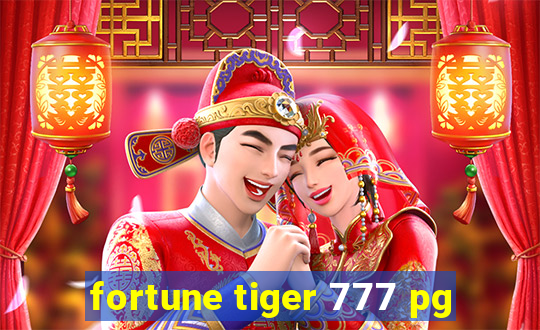 fortune tiger 777 pg