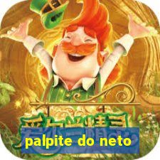 palpite do neto
