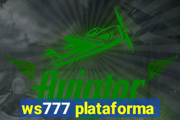 ws777 plataforma