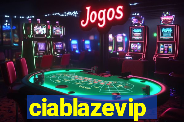 ciablazevip
