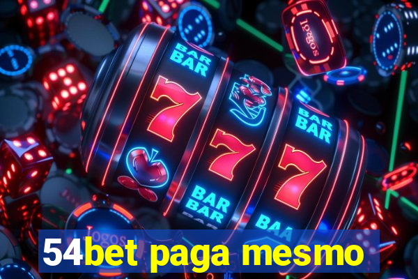 54bet paga mesmo