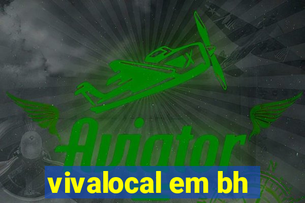 vivalocal em bh