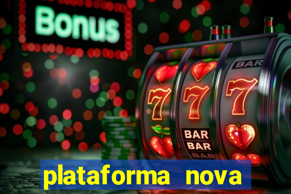 plataforma nova deposito 5 reais
