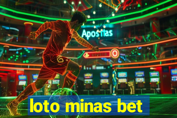 loto minas bet