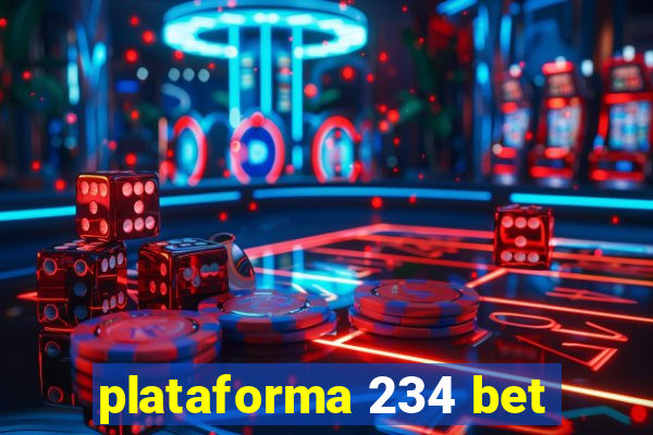 plataforma 234 bet