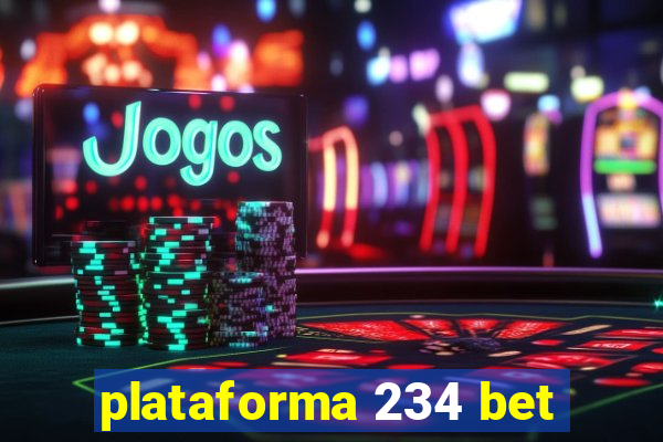 plataforma 234 bet