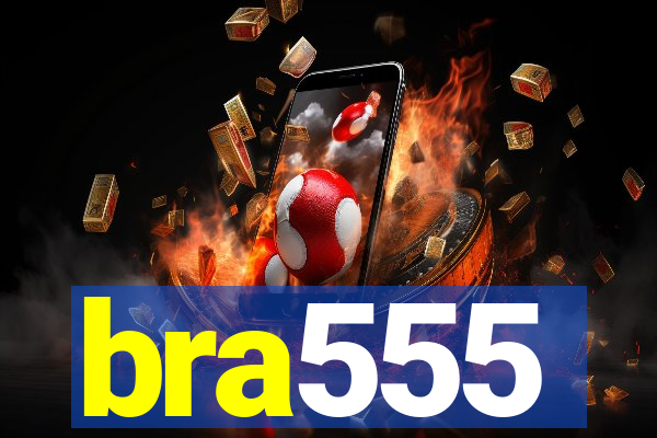 bra555