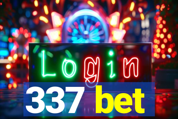 337 bet