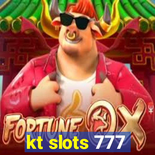 kt slots 777