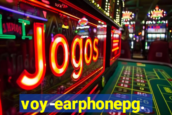 voy-earphonepg.com