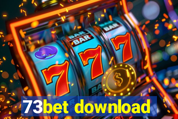 73bet download