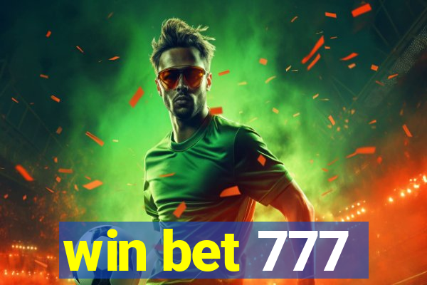 win bet 777