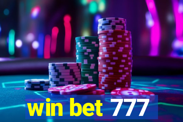win bet 777