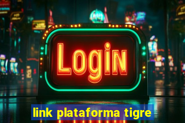 link plataforma tigre