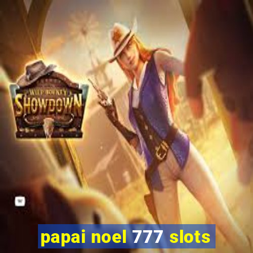 papai noel 777 slots