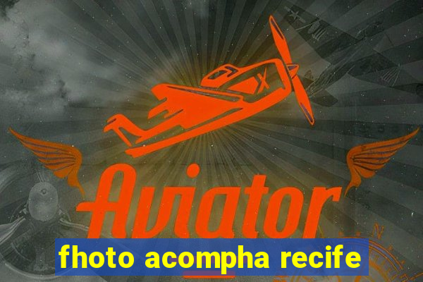 fhoto acompha recife