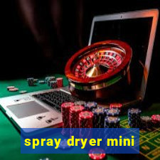 spray dryer mini