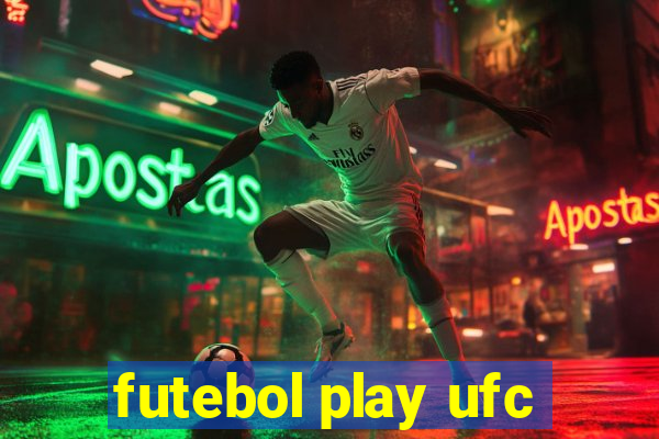 futebol play ufc