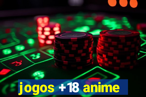jogos +18 anime