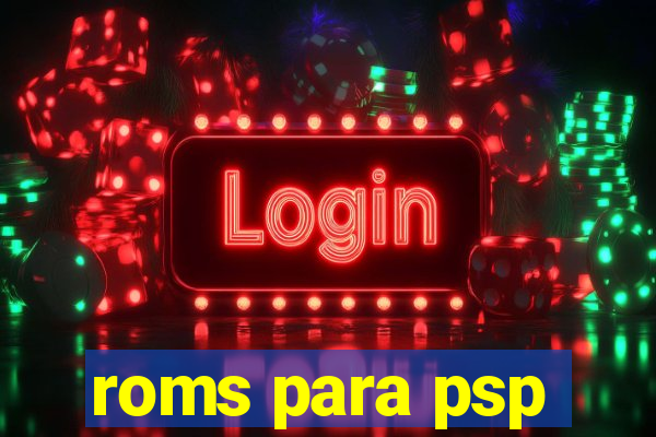 roms para psp