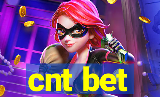 cnt bet