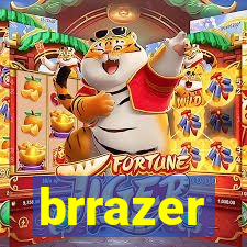 brrazer
