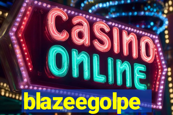 blazeegolpe