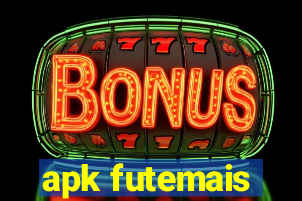 apk futemais