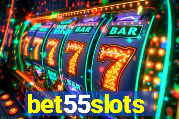 bet55slots