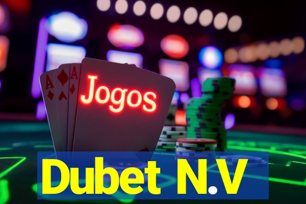 Dubet N.V