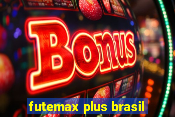 futemax plus brasil