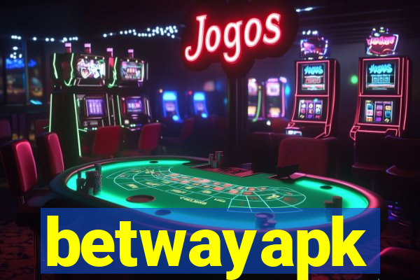 betwayapk