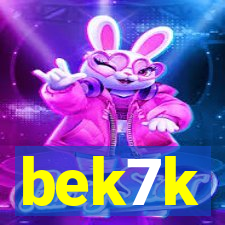 bek7k
