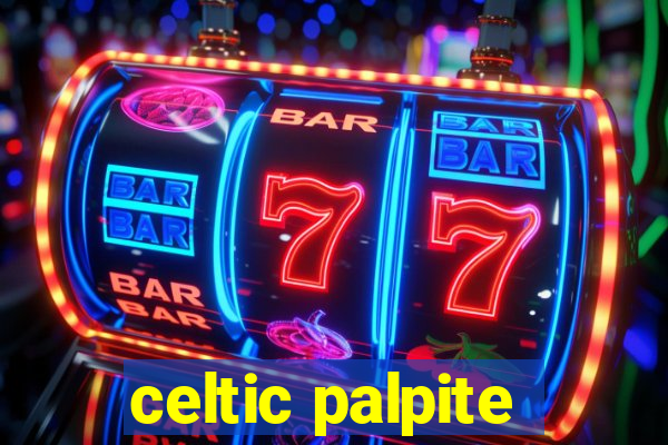 celtic palpite