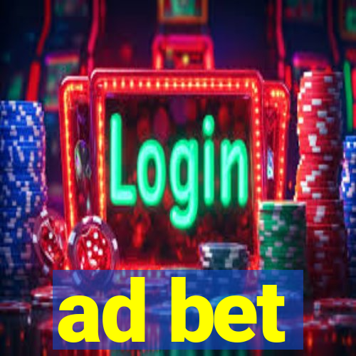 ad bet